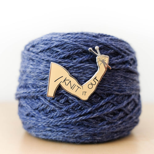 Hard Enamel maker Pin: Knit It Out (version 1)